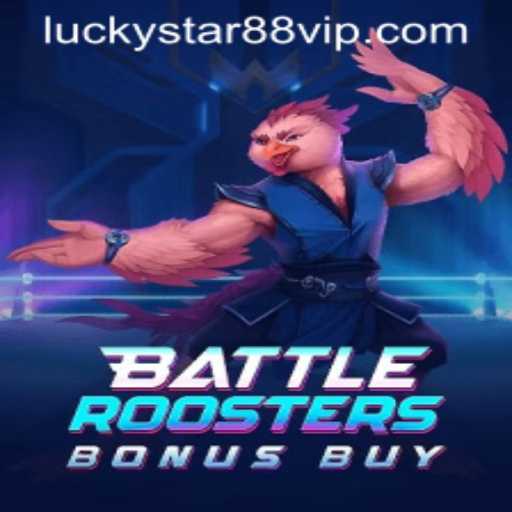 Discover the Thrill of BattleRoostersBonusBuy at Luckystar88