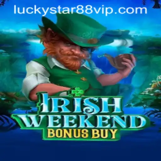 Adventure and Chance in 'IrishWeekendBonusBuy' with Luckystar88