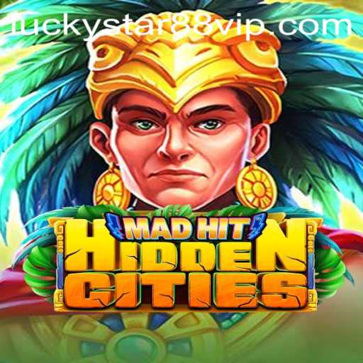 Discover the Thrilling World of MadHitHiddenCities with Luckystar88