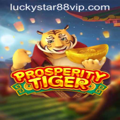 Discover the Thrilling World of ProsperityTiger: A Game of Strategy and Luck